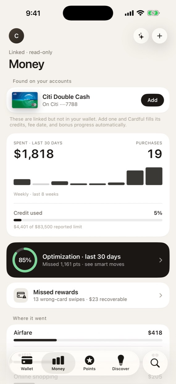 Money tab with a read-only linked account: a Citi Double Cash found on your accounts, $1,818 spent over 30 days across 19 purchases, 5% credit used, an 85% optimization score and a missed-rewards row.
